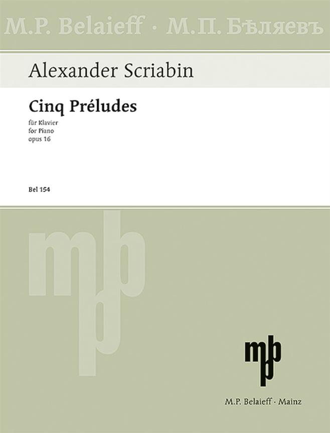 Scriabin: 5 Preludes Op. 16