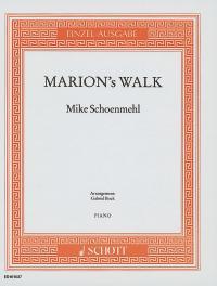 Mike Schoenmehl: Marion’s Walk