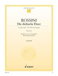 Rossini: Die Diebische Elster