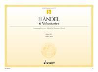 Handel: 6 Voluntaries