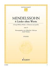 Mendelssohn Bartholdy: 6 Songs without Words op. 53