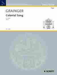 Grainger: Colonial Song