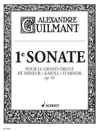Guilmant: 1st Sonata op. 42/1