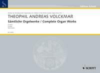 Volckmar: Complete Organ Works