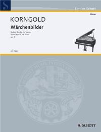 Korngold: Fairytale Picture Book op. 3