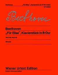 Beethoven: Fur Elise WoO 59 – Klavierstucke B-Dur WoO 60