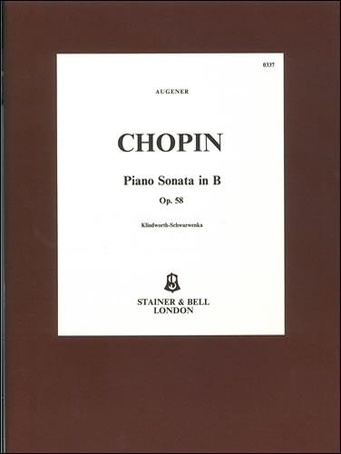 Chopin: Sonata In B Minor, Op. 58