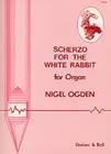 Ogden: Scherzo For The White Rabbit