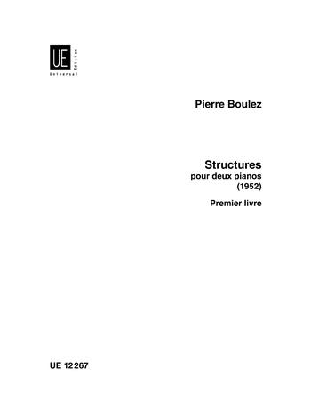 Pierre Boulez: Structures: Premier Livre