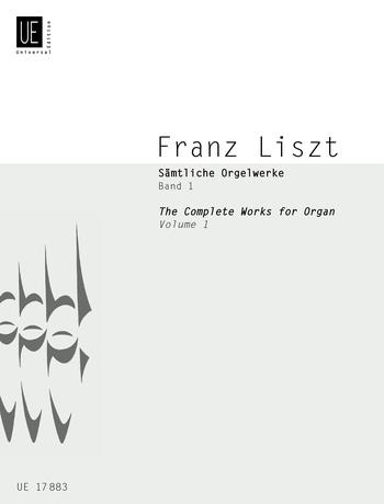 Liszt: Sämtliche Orgelwerke 1
