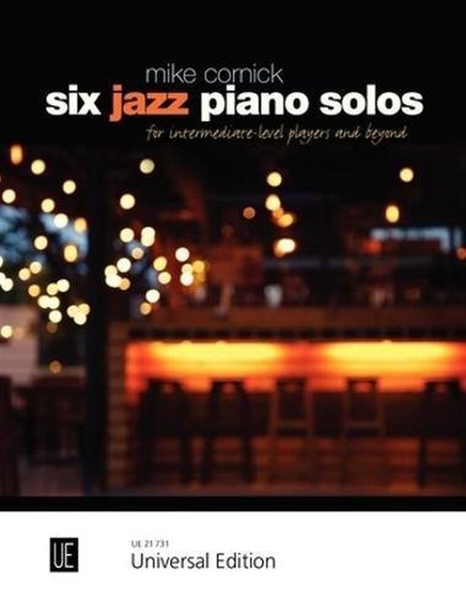 Mike Cornick: Six Jazz Piano Solos