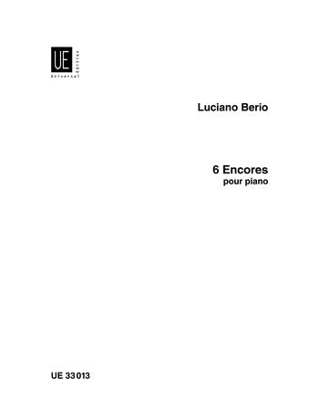 Luciano Berio: 6 Encores