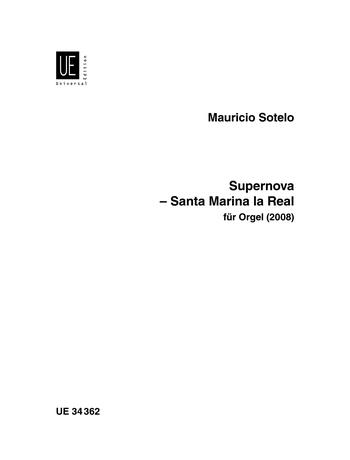Mauricio Sotelo: Supernova Santa Marina la Real For Organ