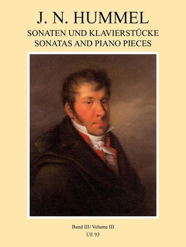 Hummel: Sonatas and Piano Pieces Volume 3
