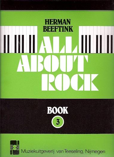 Herman Beeftink: All About Rock 3