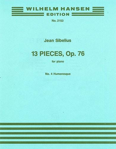 Sibelius: 13 Pieces Op.76 No.4- Humoresque