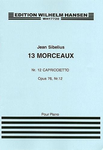 Sibelius: 13 Pieces Op. 76 No. 12 Capriccietto