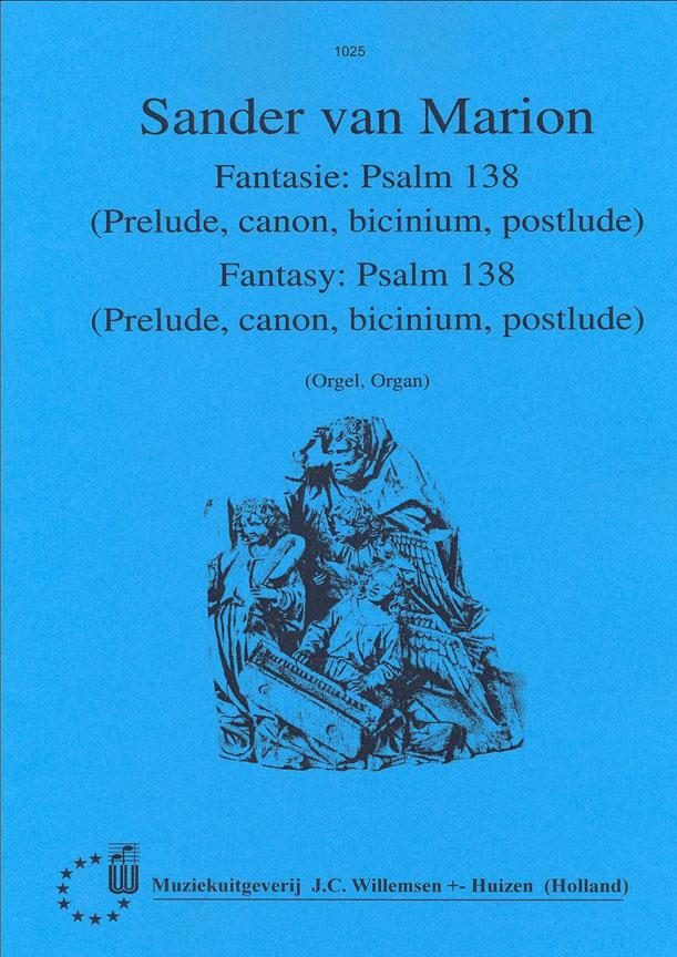 Sander van Marion: Fantasie Over Psalm 138