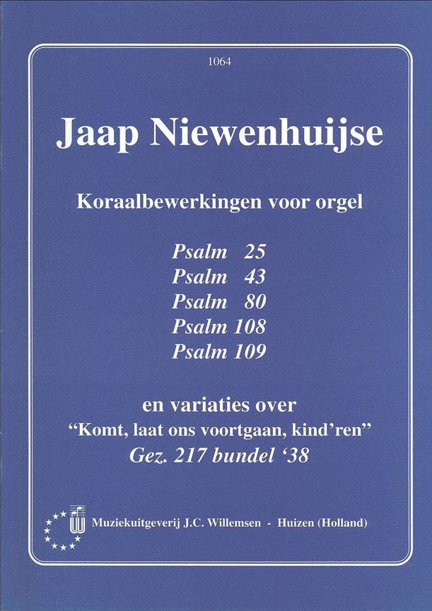 Jaap Niewenhuijse: Koraalbewerkingen Voor Orgel