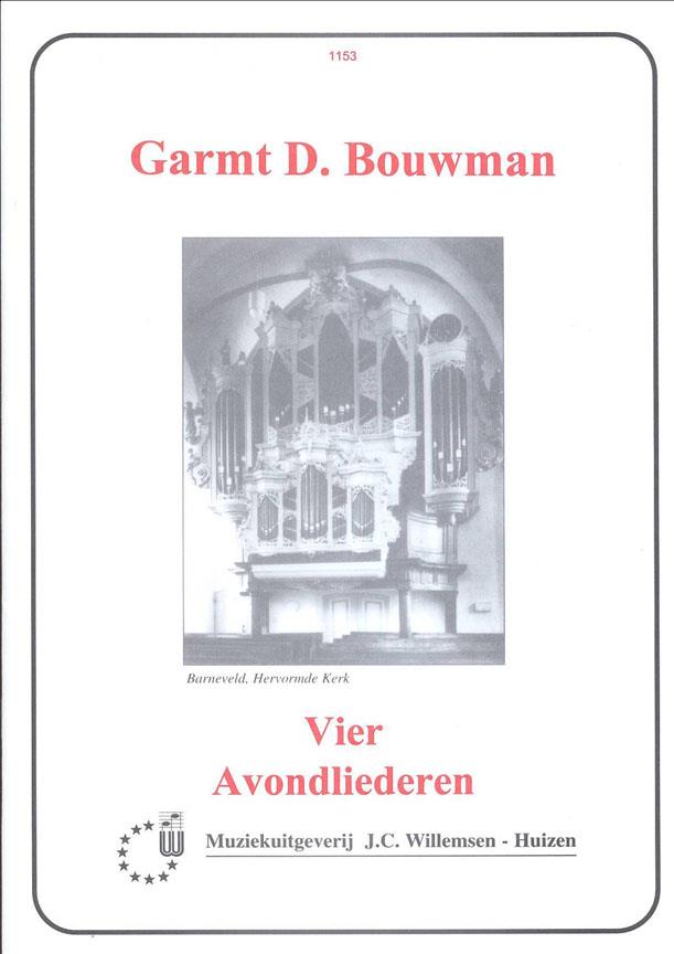 Garmt D. Bouwman: 4 Avondliederen
