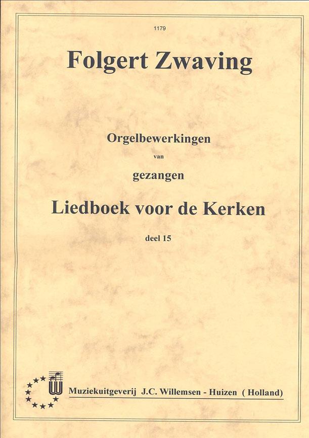 Zwaving: Orgelbewerkingen Liedboek Voor De Kerken 15