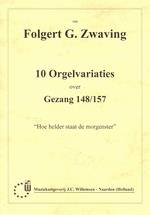 Zwaving: 10 Orgelvariaties Over Gezang 148/157