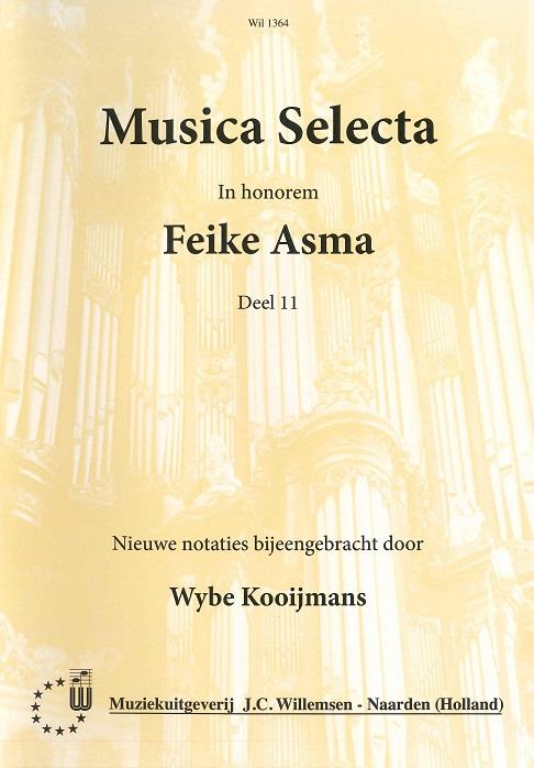 Feike Asma: Musica Selecta 11 in Honorem