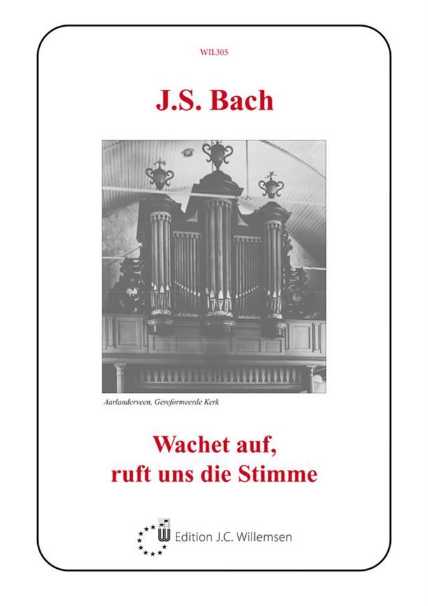 Bach: Wachet Auf, Ruft Uns Die Stimme