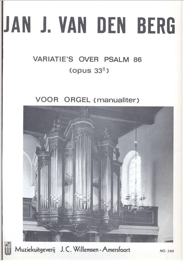 Jan J. van den Berg: Variaties Over Psalm 86