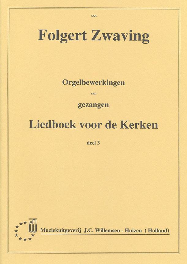 Orgelbewerkingen Gezangen 03 Liedboek Kerken