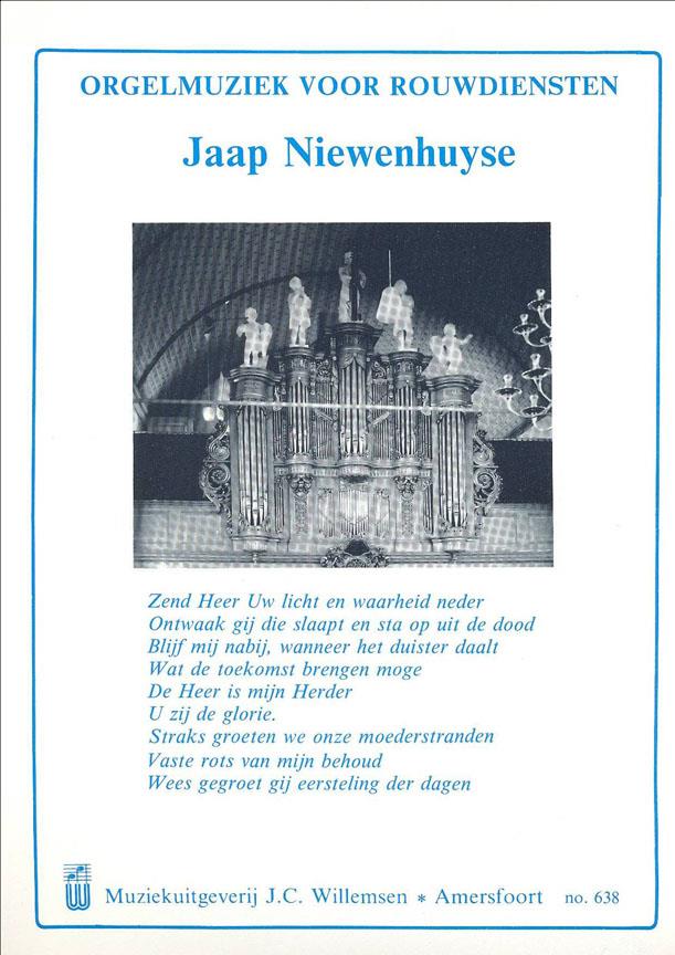 Jaap Nieuwenhuijse: Orgelmuziek Voor Rouwdiensten