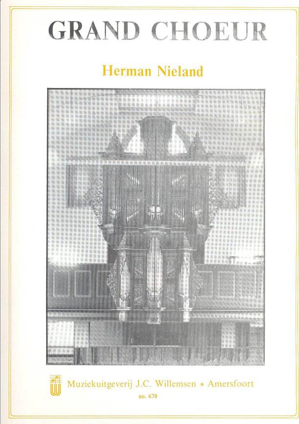 Herman Nieland: Grand Choeur