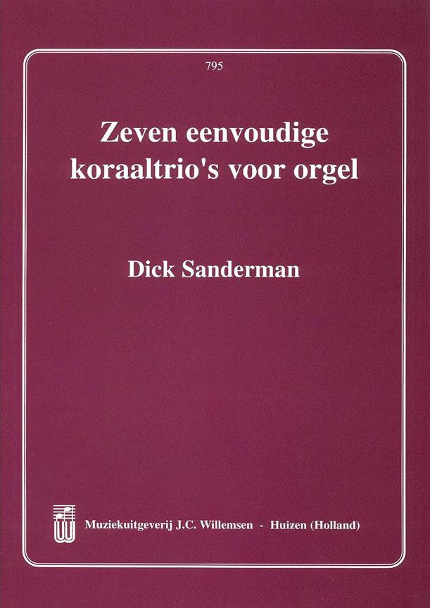 Dick Sanderman: Zeven Eenvoudige Koraaltrios