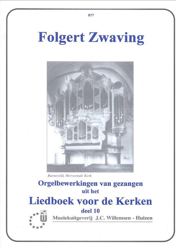 Folkert Zwaving: Liedboek Voor De Kerken 10