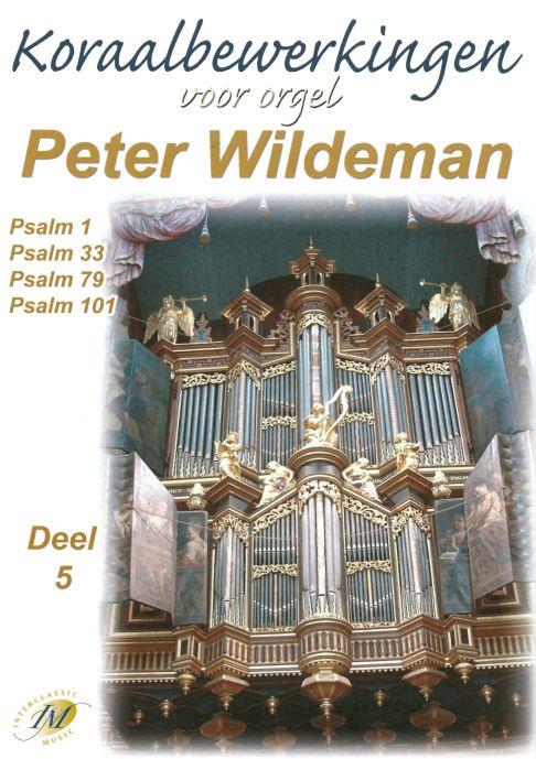 Wildeman: Koraalbewerkingen voor orgel deel 5