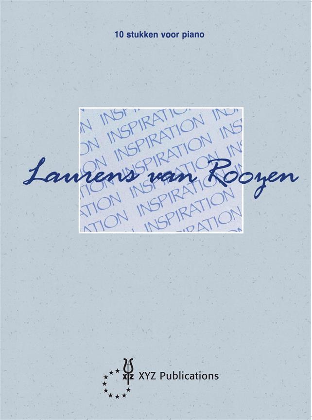 Laurens van Rooyen: Inspiration