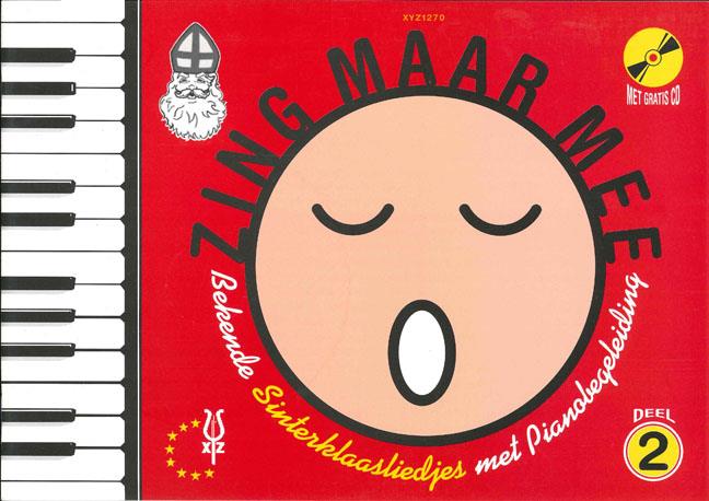Zing Maar Mee 2 (Sinterklaasliedjes)