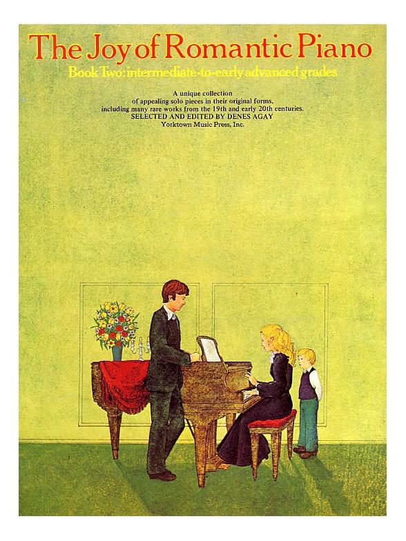 Dennis Agay: The Joy Of The Romantic Piano Book 2