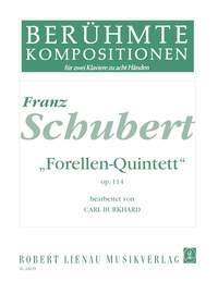 Schubert: Forellen-Quintett op. 114
