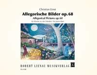 Christian Ernst: Allegorische Bilder Op. 68