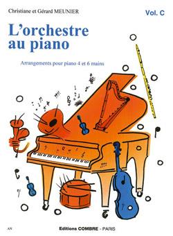 Christiane Meunier_Gérard Meunier: L’Orchestre au piano Vol.C