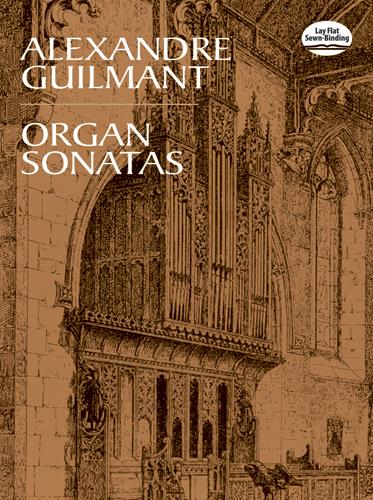 Guilmant: Organ Sonateas
