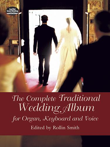 The Complete Traditional Wedding Album For Organ