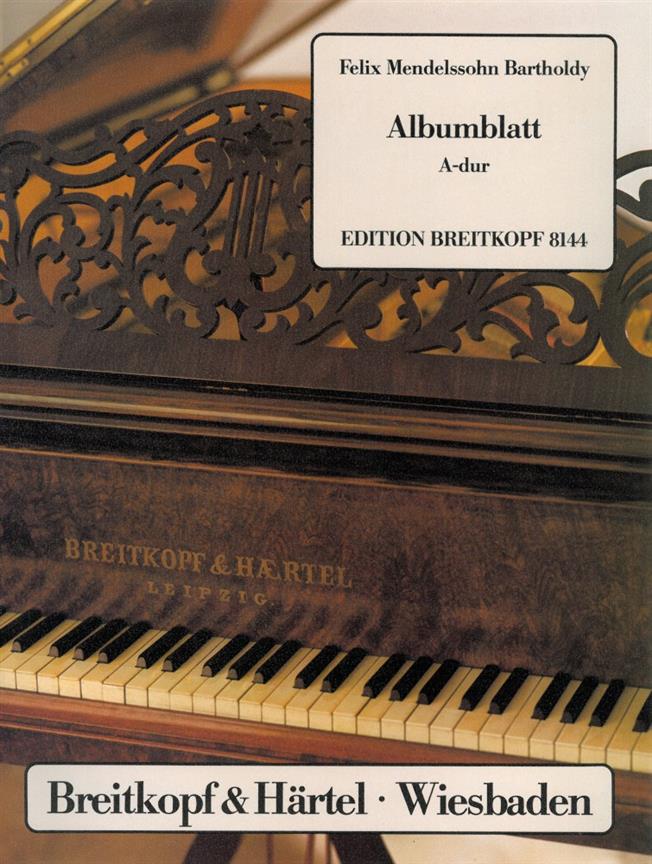 Mendelssohn: Albumblatt A-Dur