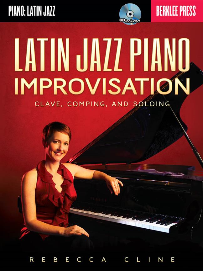 Rebecca Cline: Latin Jazz Piano Improvisation