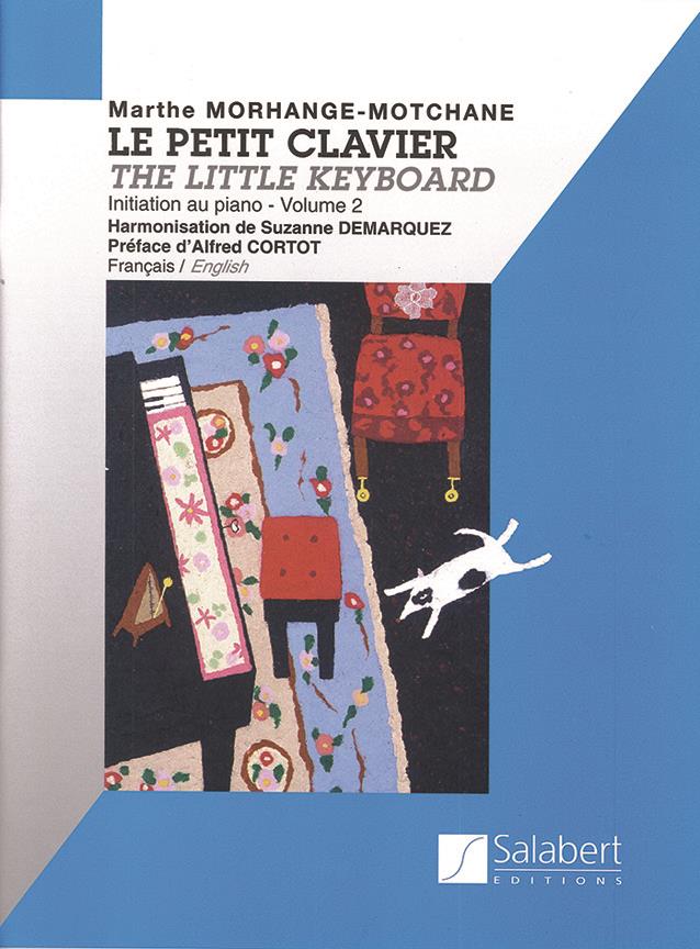 Marthe Morhange-Motchane: Le Petit Clavier Vol.2 Piano Enseignement