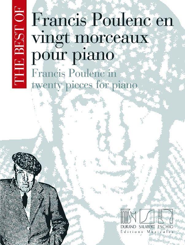 The Best Of: Francis Poulenc en vingt Morceaux