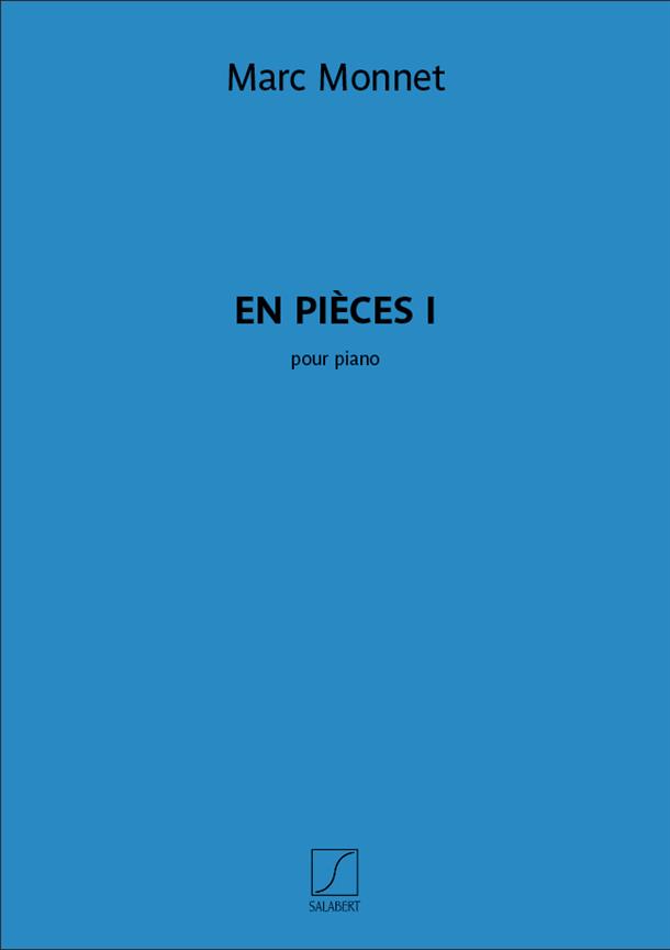 Marc Monnet: En pièces I