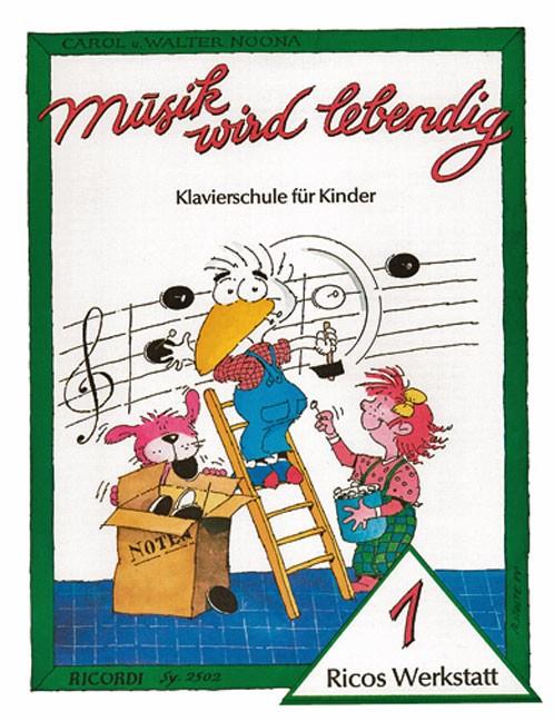Musik wird lebendig – Ricos Werkstatt 1(Ricos Werkstatt 1)