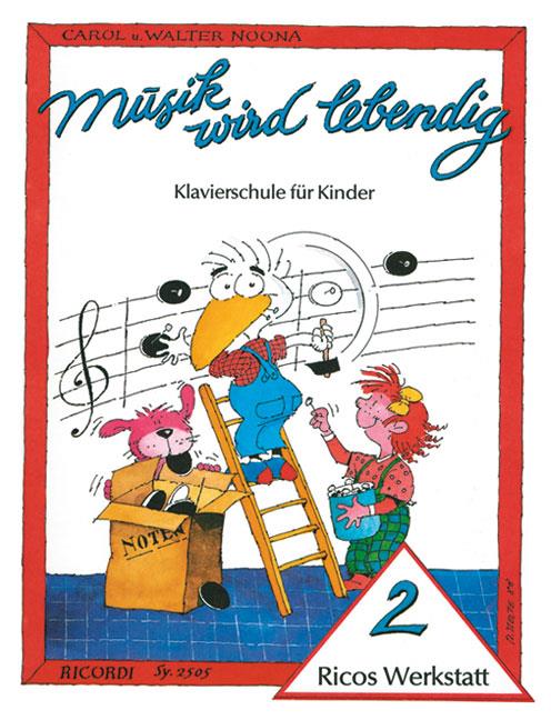 Musik wird lebendig – Ricos Werkstatt 2(Ricos Werkstatt 2)